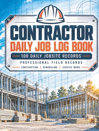 Cover of Contractor Daily Job Log